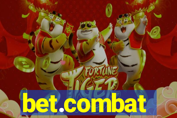 bet.combat