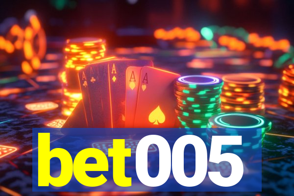 bet005