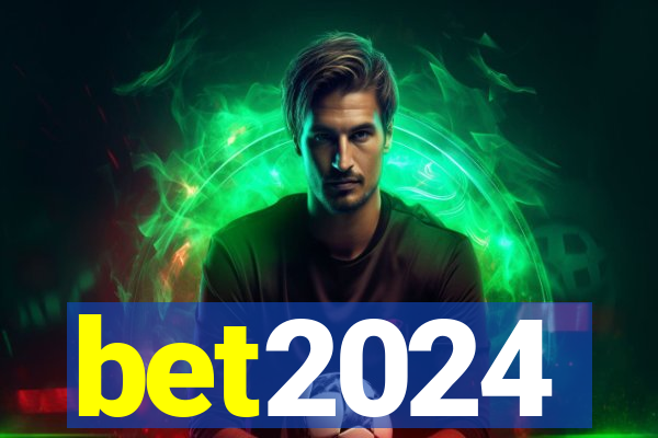 bet2024