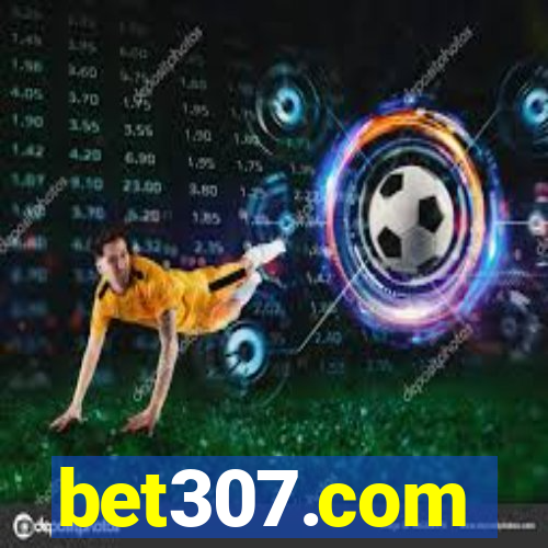 bet307.com