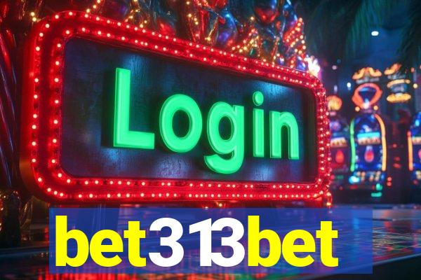 bet313bet