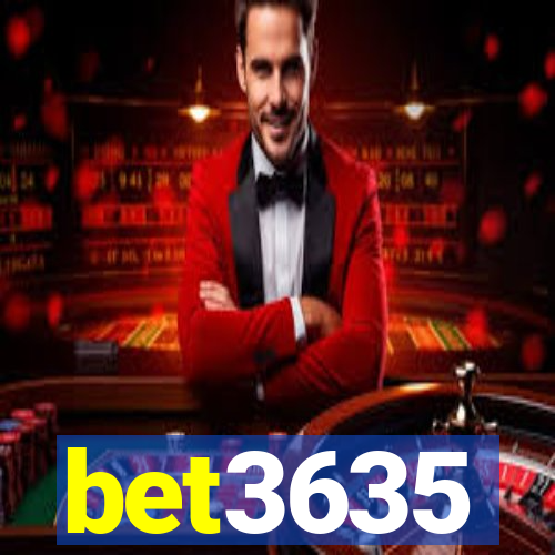 bet3635