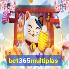 bet365multiplas