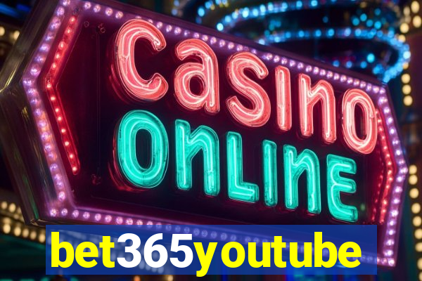 bet365youtube