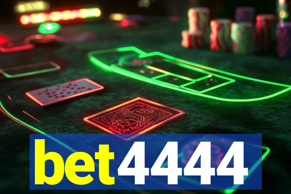 bet4444