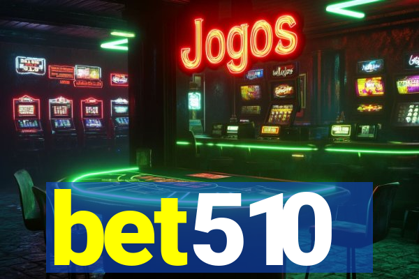 bet510