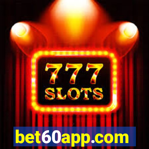 bet60app.com