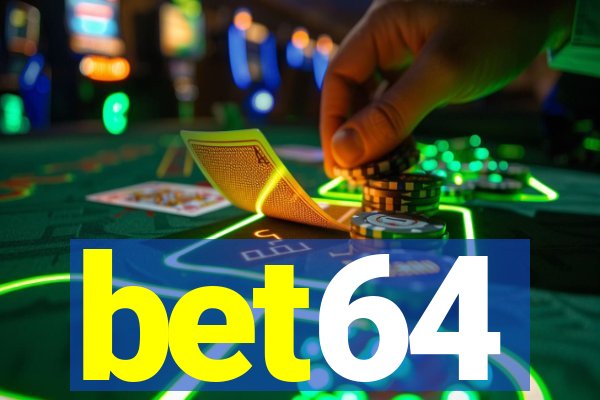 bet64