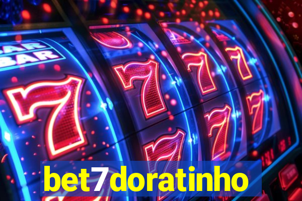 bet7doratinho