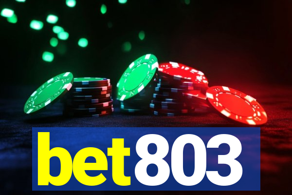 bet803