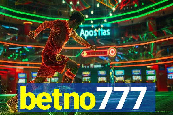 betno777