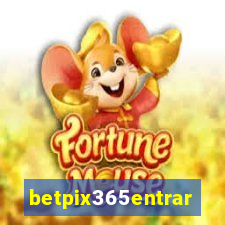 betpix365entrar