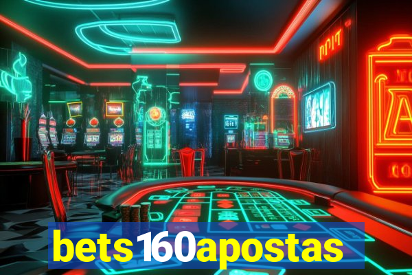 bets160apostas