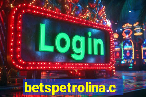 betspetrolina.com