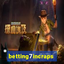 betting7incraps