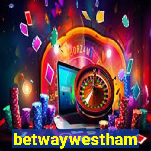 betwaywestham