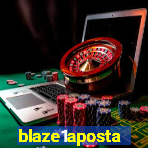 blaze1aposta