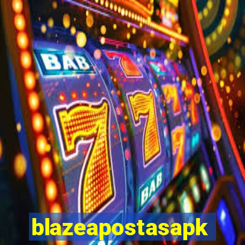 blazeapostasapk