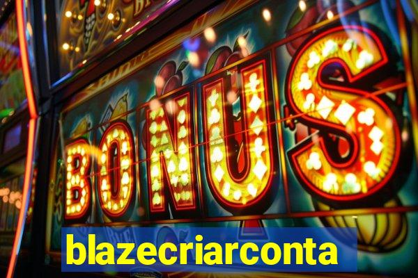 blazecriarconta