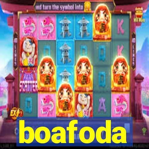 boafoda