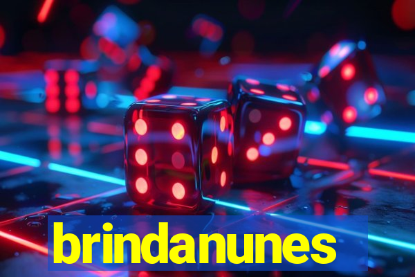 brindanunes