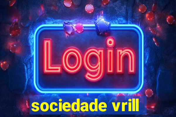 sociedade vrill