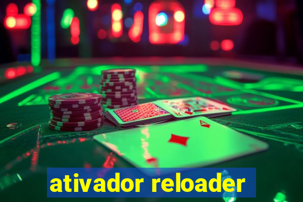 ativador reloader