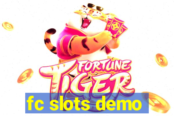 fc slots demo