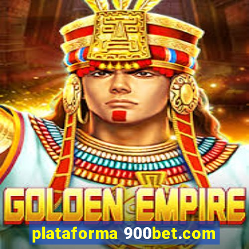 plataforma 900bet.com