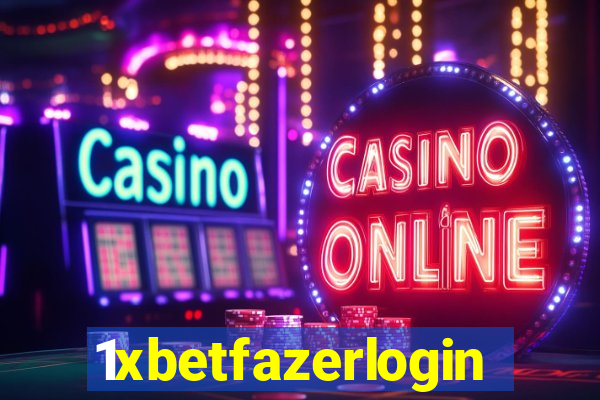 1xbetfazerlogin