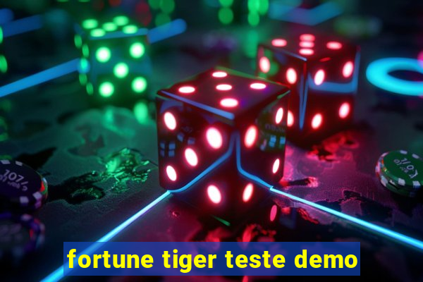 fortune tiger teste demo