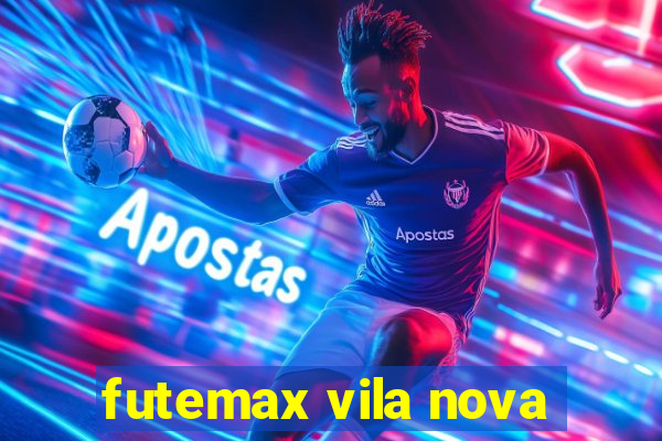 futemax vila nova