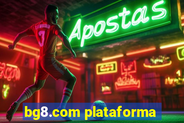 bg8.com plataforma