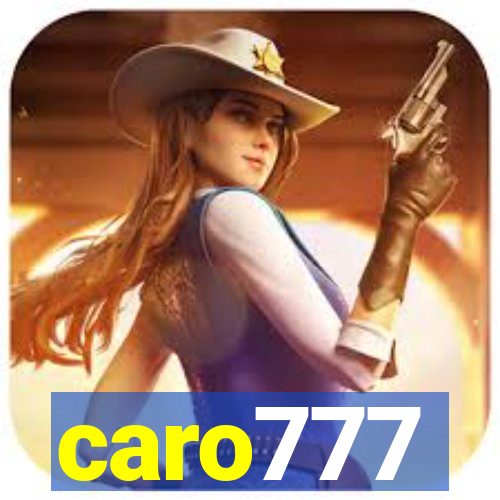 caro777