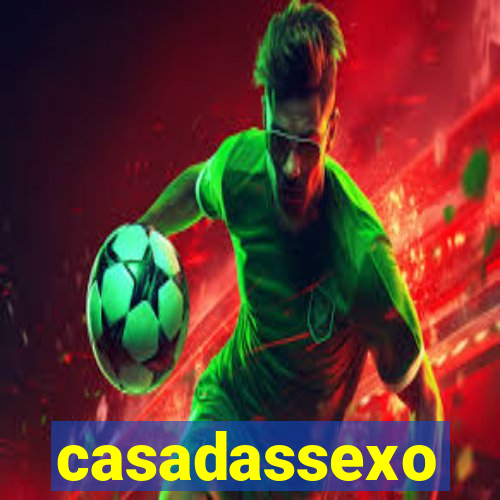 casadassexo