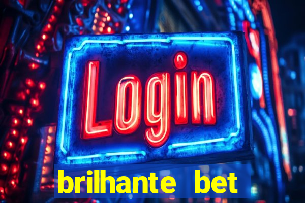 brilhante bet plataforma de jogos