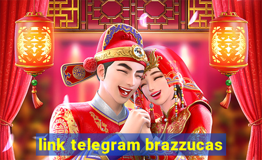 link telegram brazzucas