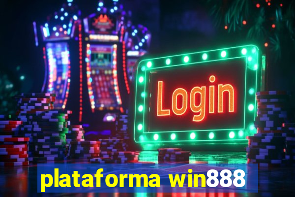 plataforma win888