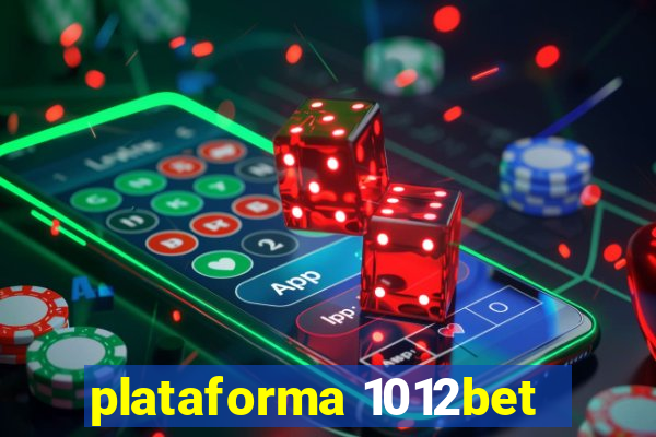 plataforma 1012bet