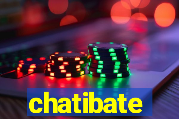 chatibate