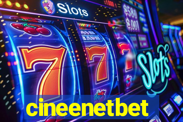 cineenetbet