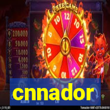 cnnador