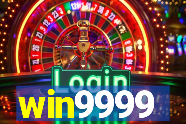 win9999