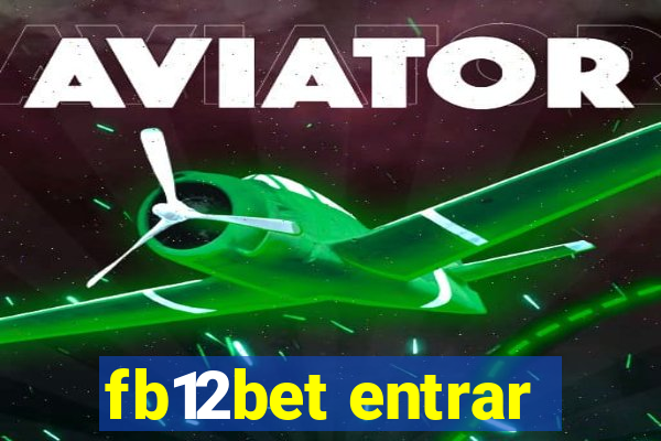 fb12bet entrar