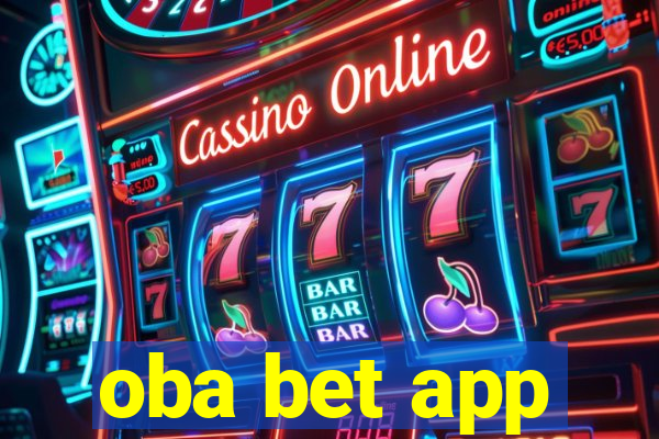 oba bet app