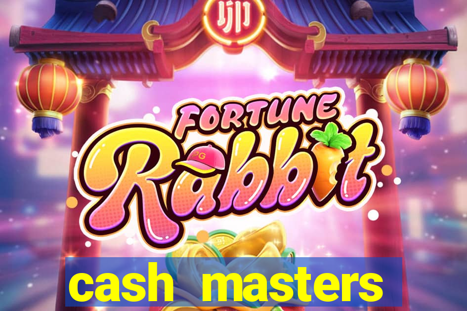 cash masters dinheiro infinito