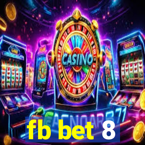 fb bet 8