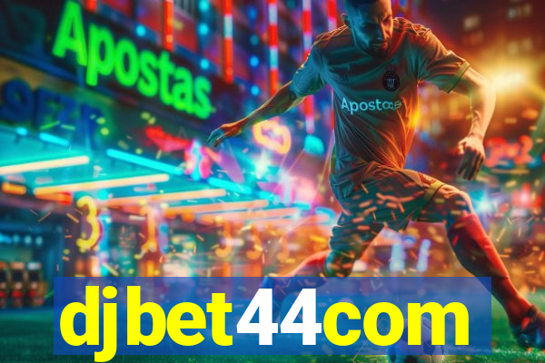 djbet44com