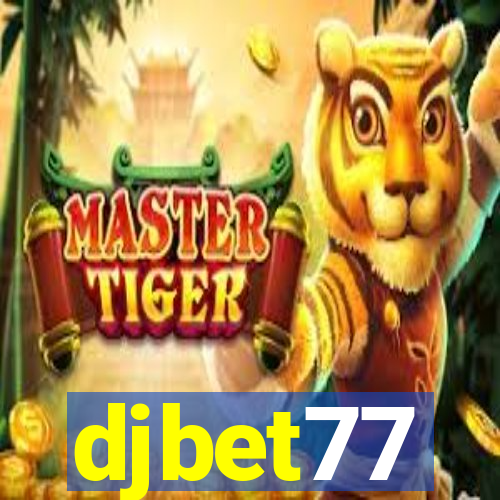 djbet77