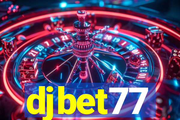 djbet77